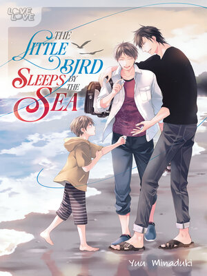 cover image of The Little Bird Sleeps by the Sea